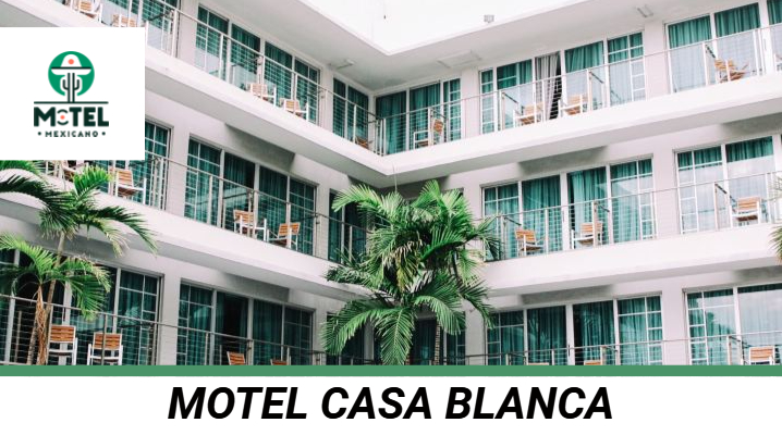 Motel Casa Blanca